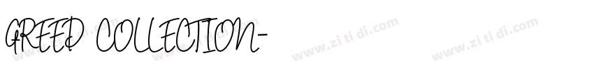 GREED COLLECTION字体转换